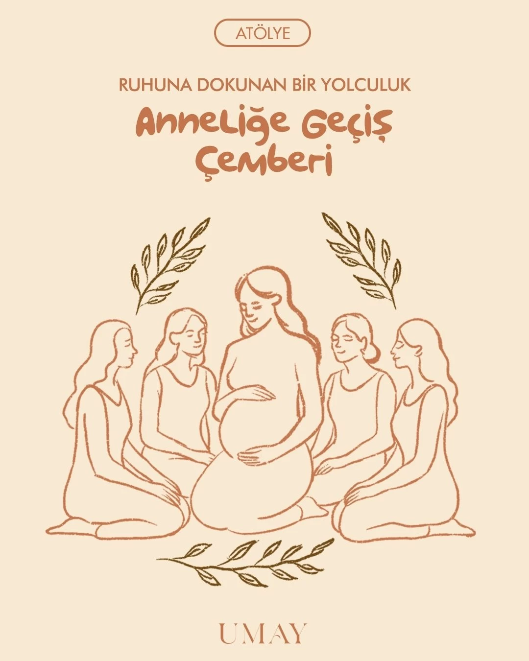 Anneliğe Geçiş Çemberi 